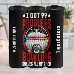 Bowling löst alle Probleme Graphic Thermosbecher