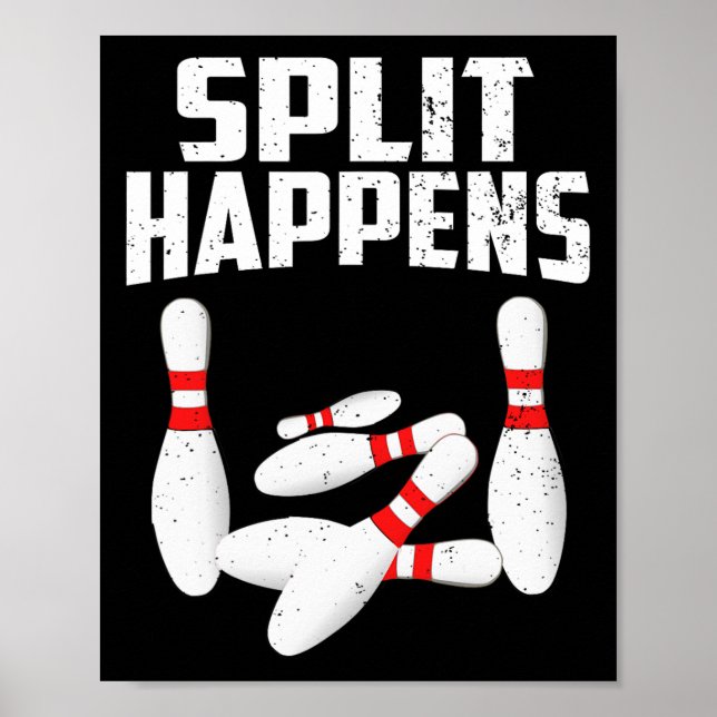 Bowling Lover Shirt Split kommt Männer Frauen Kind Poster (Vorne)