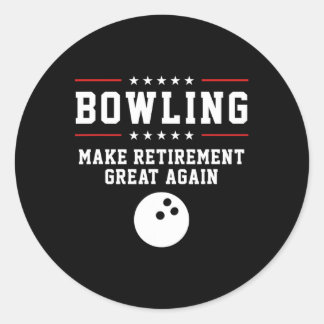 Bowling macht das Ruhestand wieder großartig - Ges Runder Aufkleber