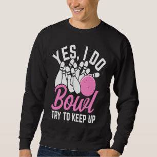 Bowling Mädchen Prinzessin Pin Bowler Strike Team Sweatshirt