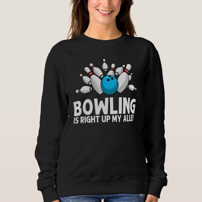 Bowling Men Women Bowlers Sportler _ Sweatshirt (Vorderseite)