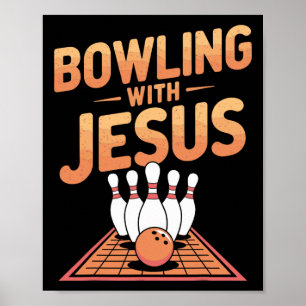 Bowling mit Jesus zum Spaß und Lachen Poster