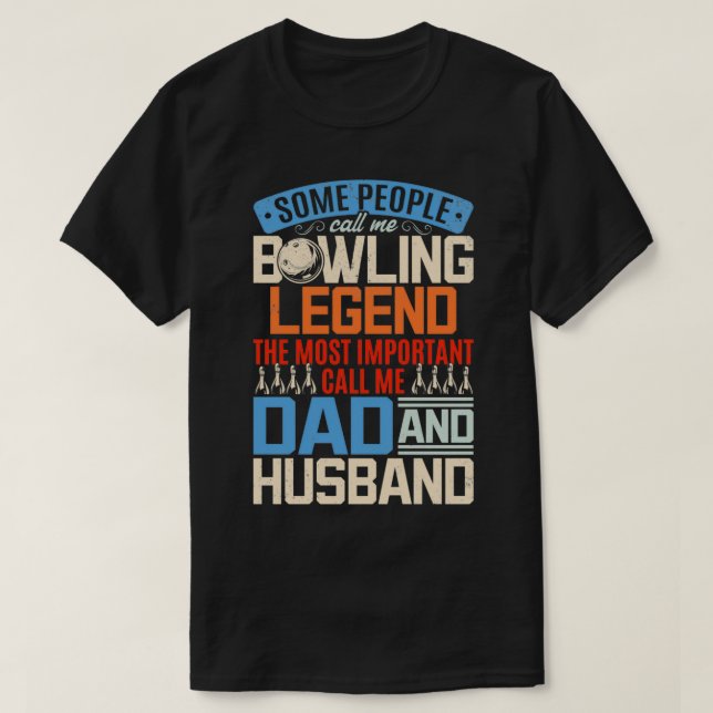 Bowling Papa Skittles Bowler Bowling Bowling Daddy T-Shirt (Design vorne)