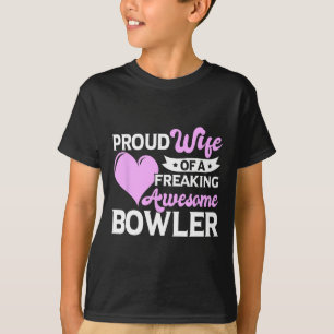 Bowling Player Coach Bowler Ehefrau T-Shirt