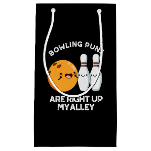Bowling Puns sind genau oben in meinem alleindunkl Kleine Geschenktüte