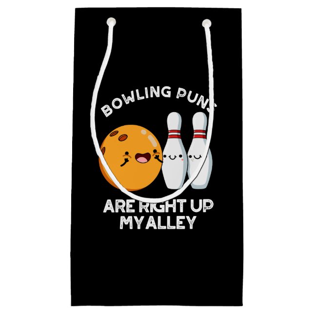 Bowling Puns sind genau oben in meinem alleindunkl Kleine Geschenktüte (Vorderseite)