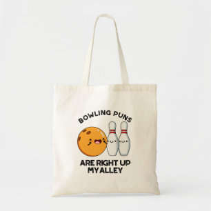 Bowling Puns sind gleich oben auf meinem alleinig Tragetasche