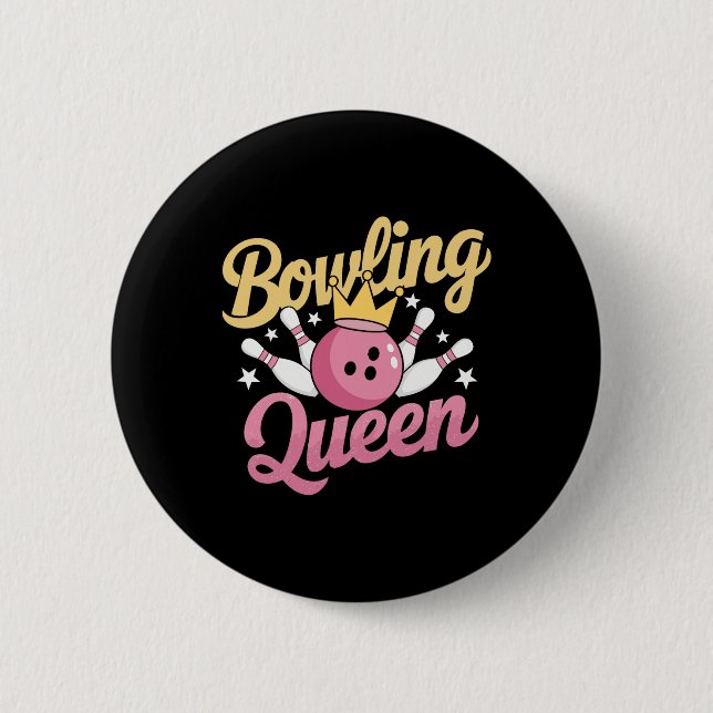 Bowling Queen Bowler Funny Bowling Button (Vorderseite)