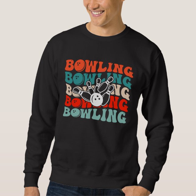 Bowling Retro Groovy Bowling  Bowler Sweatshirt (Vorderseite)