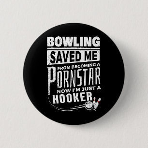 Bowling Rettete mir, ärmerlicher Star zu werden Button