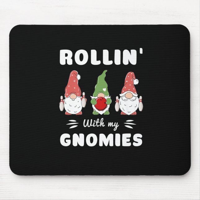 Bowling Rollin' mit meinen Gnomen Funny Gnome Prem Mousepad (Vorne)
