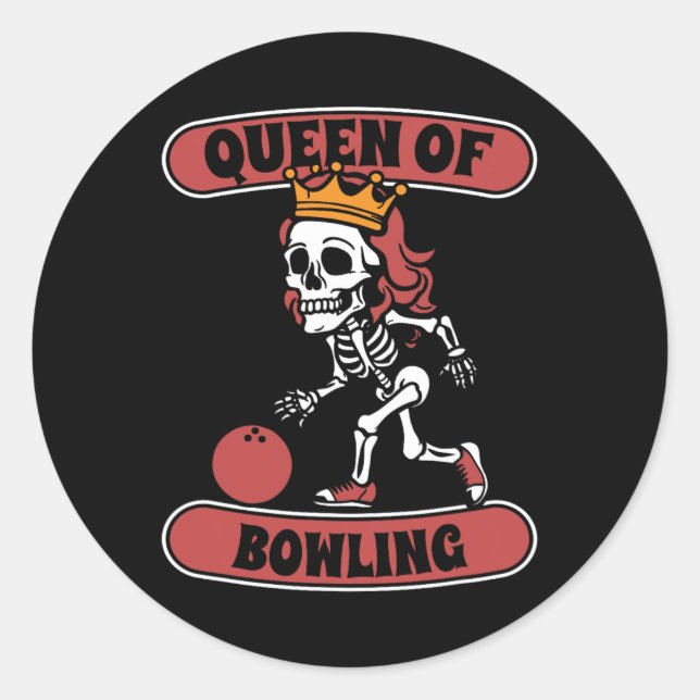 Bowling Skeleton Team League - Alley Bowler Queen Runder Aufkleber (Vorderseite)