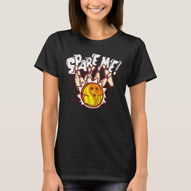 Bowling Spare Me Ball Button Sports Bowling Spiele T-Shirt (Vorderseite)