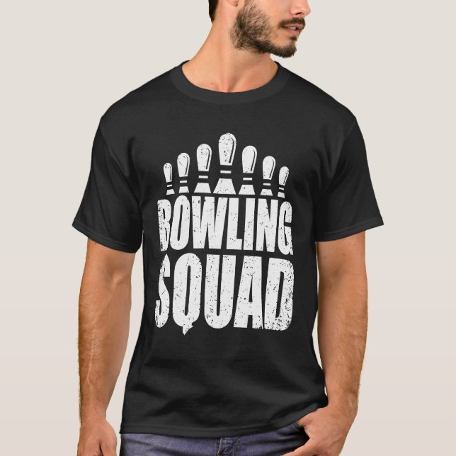 Bowling Squad für Bowlers T-Shirt (Vorderseite)