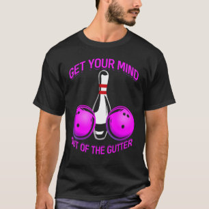 Bowling Team Sports Game Tenpins Bowl Players Butt T-Shirt