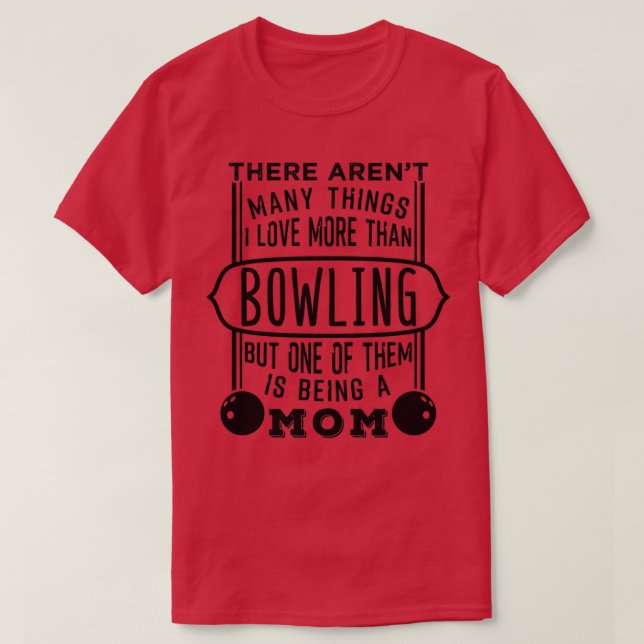 Bowling und Mama T-Shirt (Design vorne)