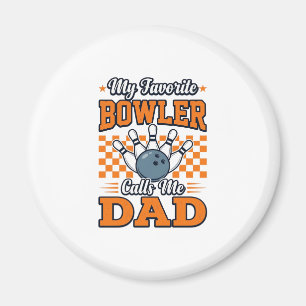 Bowling-Vater-Shirt Mein Lieblingsbowler nennt mic Magnet