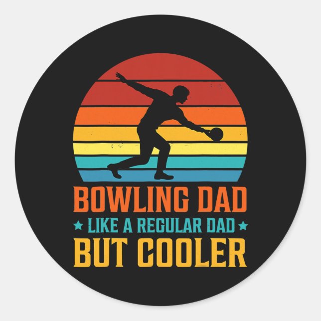 Bowling Vater wie ein regelmäßiger Vater, aber Coo Runder Aufkleber (Vorderseite)