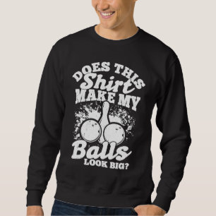 Bowlingkugel Pin Bowler Strike Team Bowlinghalle Sweatshirt