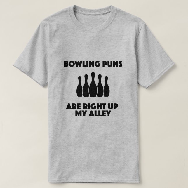 Bowlingswortspiel sind Recht herauf meinen T-Shirt (Design vorne)