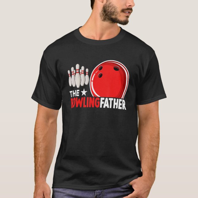 Bowlingvater Niedliche Bowling Equipment Player Co T-Shirt (Vorderseite)