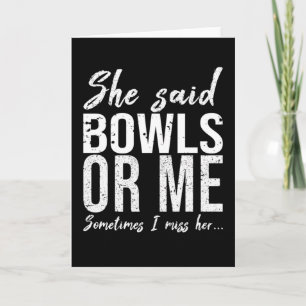 Bowls lustige Geschenkidee Karte