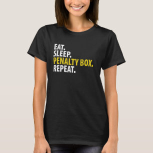 Box "Eat Sleep Penalty" Wiederholung - Eishockey T-Shirt