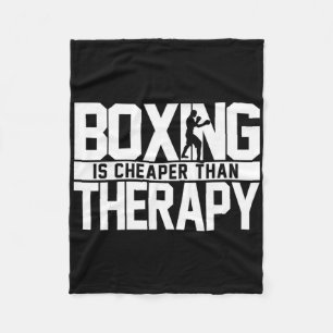 Boxen ist billiger als Therapie Kickboxen Zitat S Fleecedecke