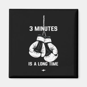 Boxen Kickboxen Boxer 3 Minuten sind eine lange Ze Magnet