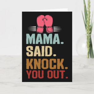 Boxen Kickboxen Mama sagte, du sollst den Mutterta Karte