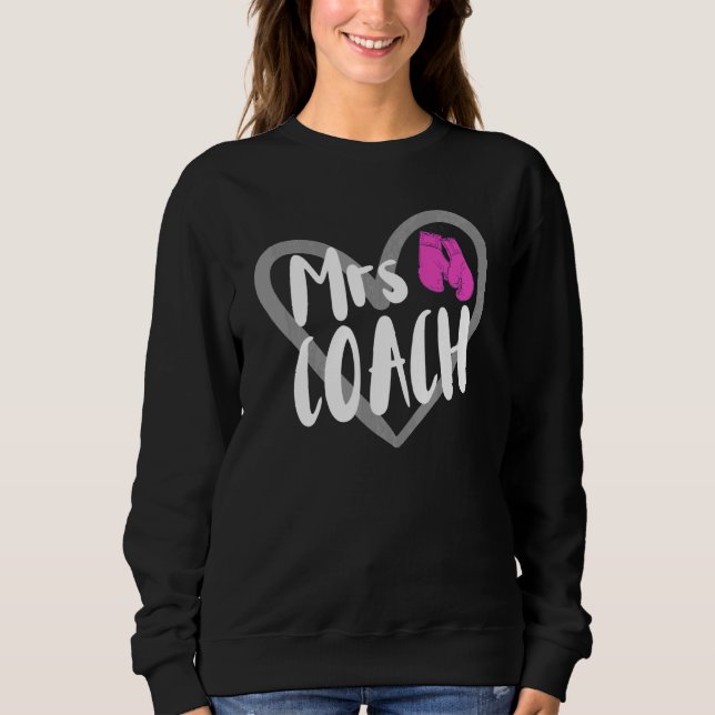 Boxen Mrs Coach Ehefrau Sweatshirt (Vorderseite)
