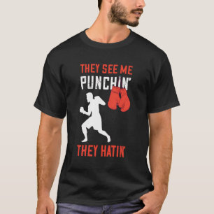 Boxen sehen sie mich punzieren Boxer Boxen Handsch T-Shirt