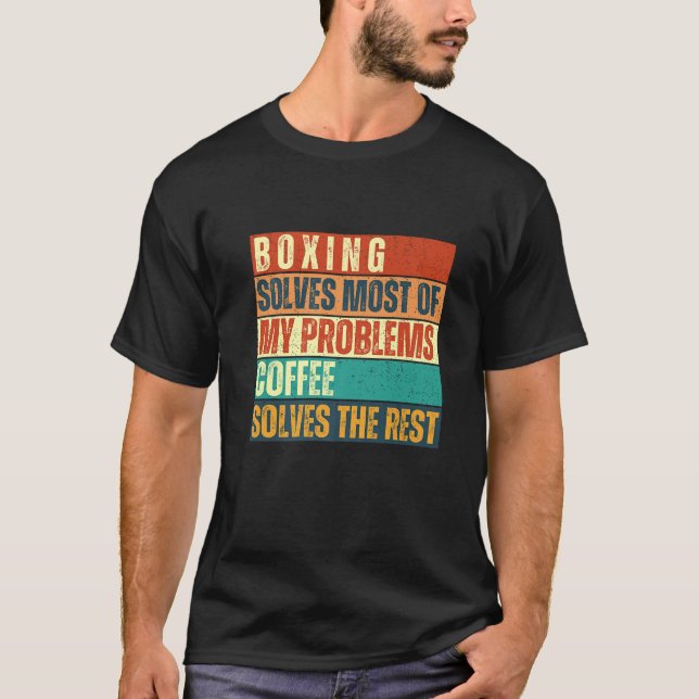 Boxen und Coffee Training Workout Fans T-Shirt Fun (Vorderseite)