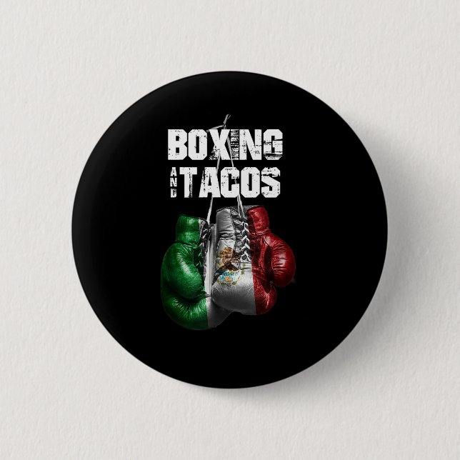 Boxen und Tacos Funny Mexico Button (Vorderseite)