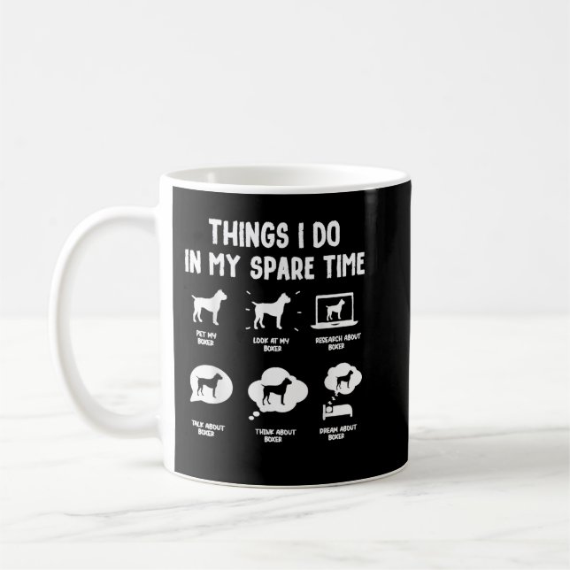 Boxer-Dinge spare Time Funny Dog Mama Vater Kaffeetasse (Links)