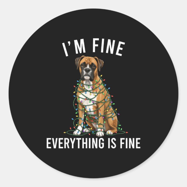 Boxer Dog Christmas I'm Fine Everything Is Fine  Runder Aufkleber (Vorderseite)