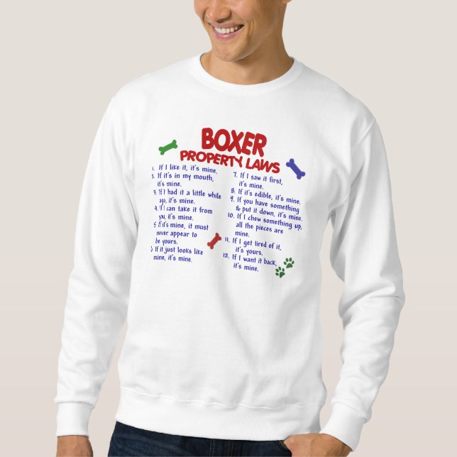 Boxer-Eigentums-Gesetze 2 Sweatshirt (Vorderseite)