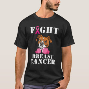 Boxer Hund Kampf Brustkrebs Bewusstseinsunterstütz T-Shirt