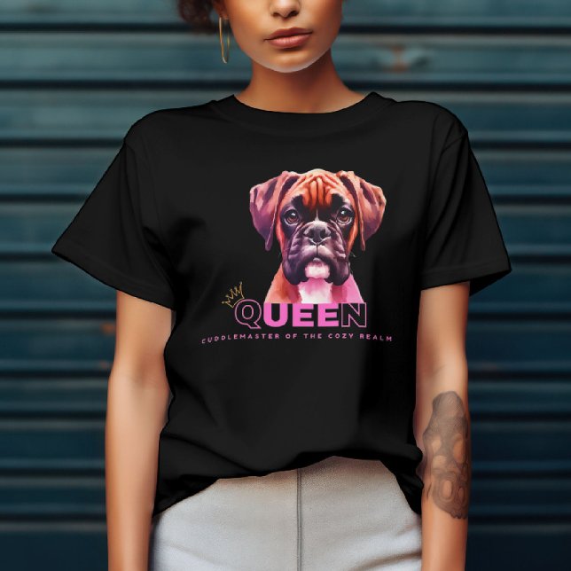Boxer Hund - Queen Cuddle Master T-Shirt (Von Creator hochgeladen)