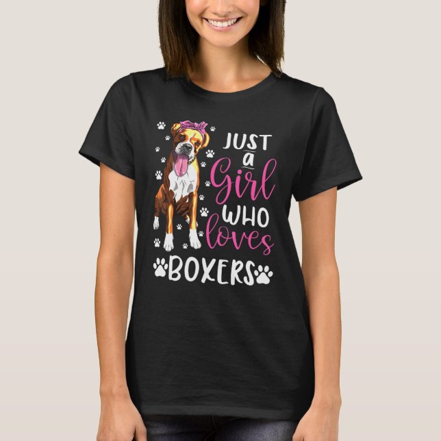 Boxer Just a Girl Who Lieben Boxers Hunde Girls T-Shirt (Vorderseite)