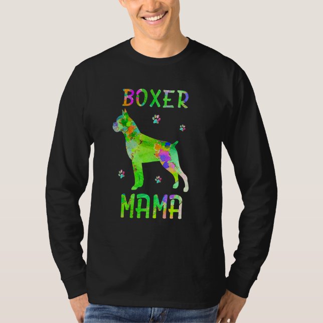Boxer Mama Colorful Hund Mama T-Shirt (Vorderseite)
