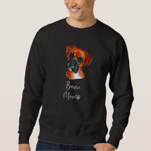 Boxer Mama Niedlicher Welpen Downer Boxer Dog Sweatshirt