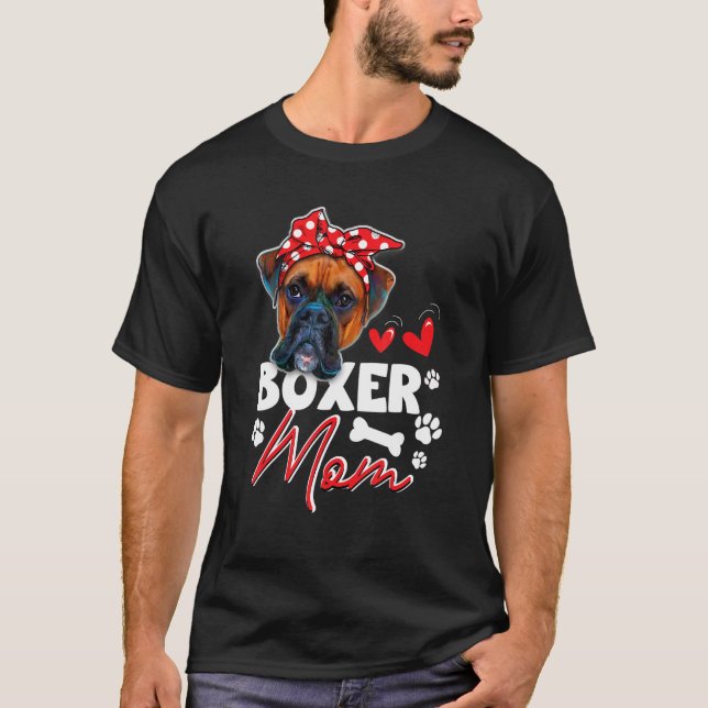 Boxer Mom       as Dog   T-Shirt (Vorderseite)