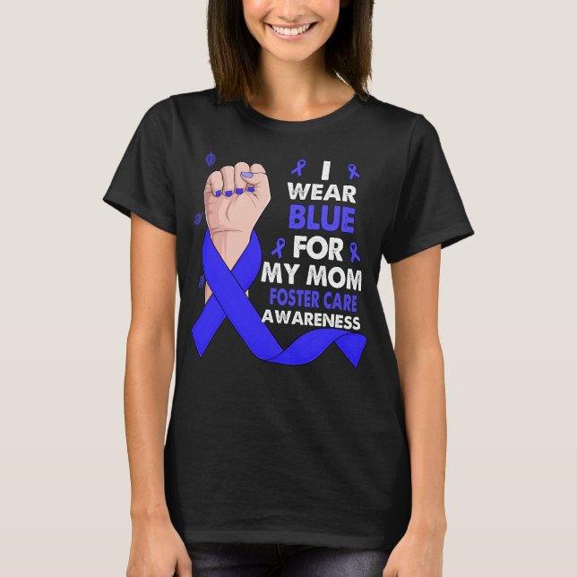 Boxhand ich trage Blau für meine Mama FOSTER CARE T-Shirt (Vorderseite)