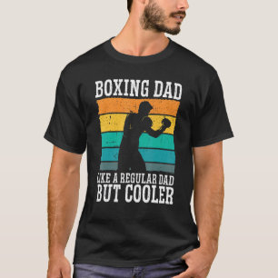 Boxing Vater Boxing Moves Boxing Coach Daddy Boxer T-Shirt