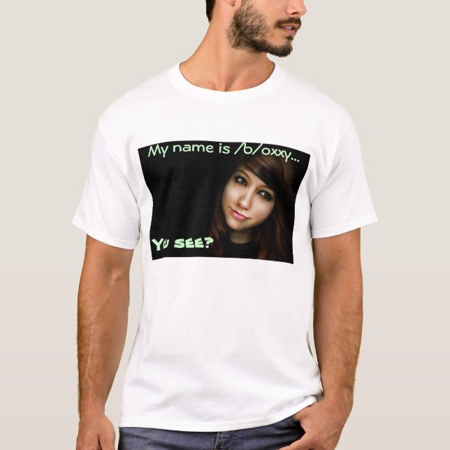 Boxxy! Sie sehen T-Shirt (Vorderseite)