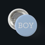 Boy Blue Baby Gender Reveal Party Button<br><div class="desc">Have guests of your gender reveal party make their guess on blue with pins/buttons in light baby with white.</div>