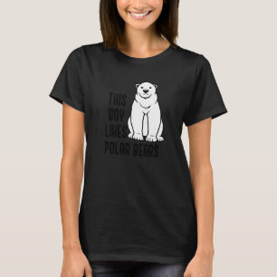 Boy Likes Polar Bears Wildlife Expedition Nature P T-Shirt