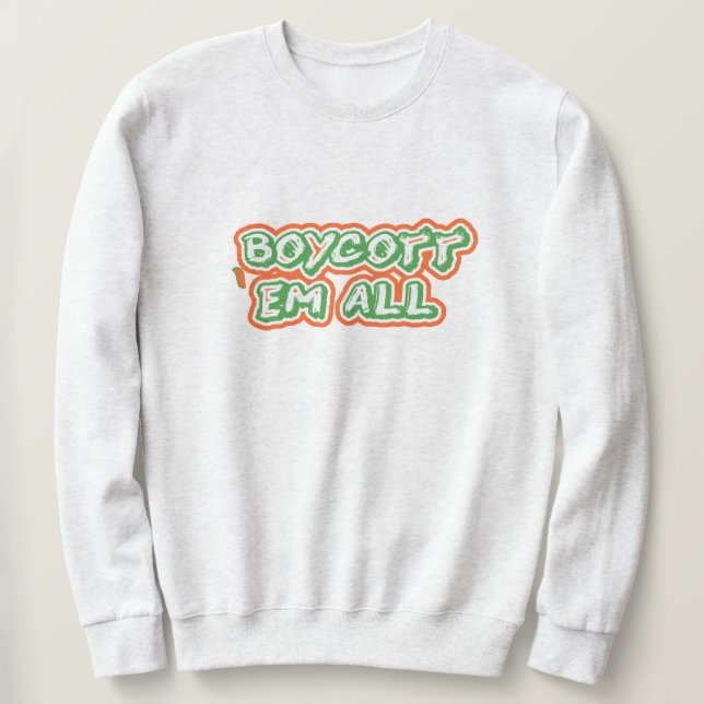 Boycott All | Desi Patriotic India Strong Sweatshirt (Design vorne)