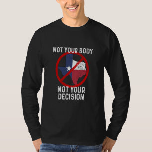 Boycott Texas Anti Texas Mein Körper meine Wahl ih T-Shirt